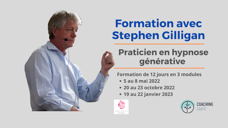 Formation avec Stephen Gilligan à l'hypnose générative